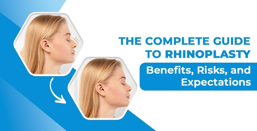 the complete guide to rhinoplasty