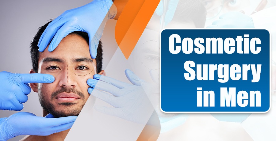 Cosmetic Surgery in Men