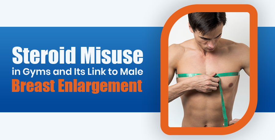 Male Breast Enlargement